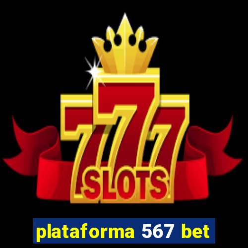 plataforma 567 bet